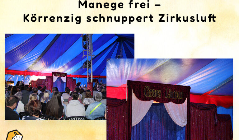 Manege frei – Körrenzig schnuppert Zirkusluft
