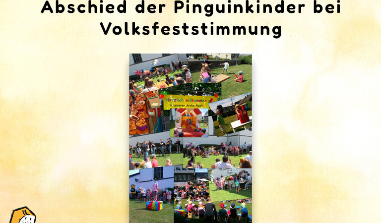 Abschied der Pinguinkinder bei Volksfeststimmung