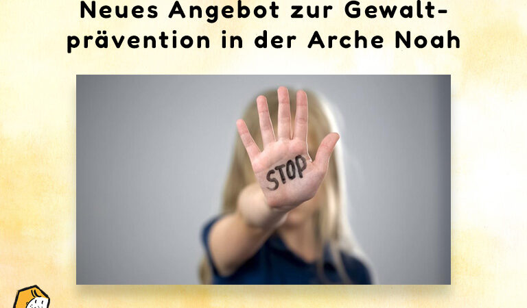 Neues Angebot zur Gewaltprävention in der Arche Noah