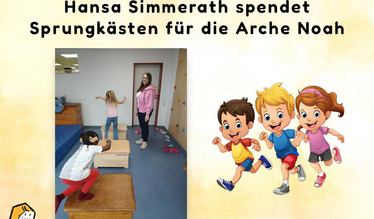 Hansa Simmerath spendet Sprungkästen für die Arche Noah